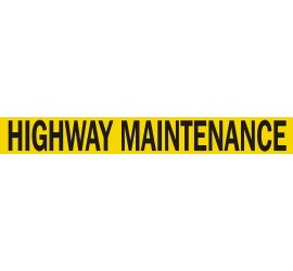 Highway Maintenance vinyl